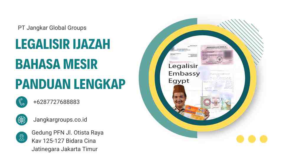 Legalisir Ijazah Bahasa Mesir Panduan Lengkap