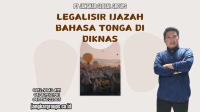 Legalisir Ijazah Bahasa Tonga Di Diknas