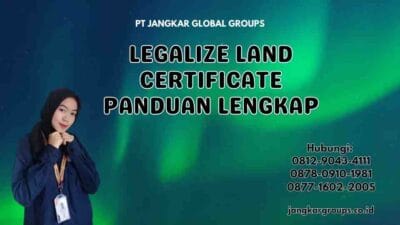Legalize Land Certificate Panduan Lengkap