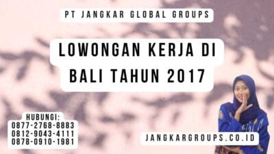 Lowongan Kerja di Bali Tahun 2017
