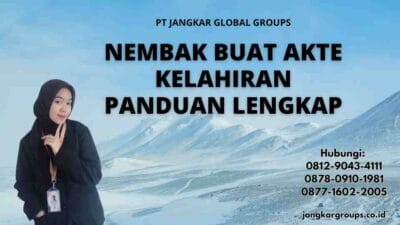 Nembak Buat Akte Kelahiran Panduan Lengkap