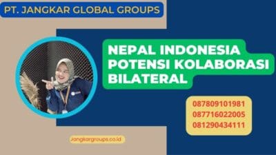 Nepal Indonesia Potensi Kolaborasi Bilateral
