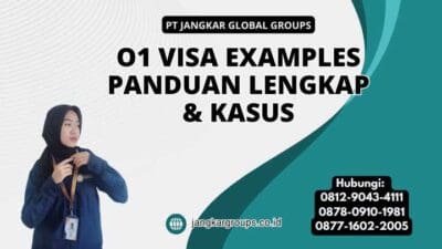 O1 Visa Examples Panduan Lengkap & Kasus