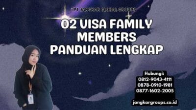 O2 Visa Family Members Panduan Lengkap