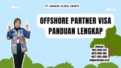 Offshore Partner Visa Panduan Lengkap