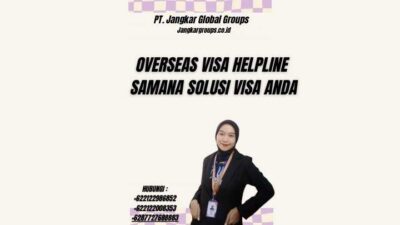 Overseas Visa Helpline Samana Solusi Visa Anda