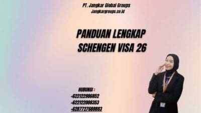 Panduan Lengkap Schengen Visa 26