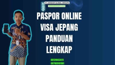 Paspor Online Visa Jepang Panduan Lengkap
