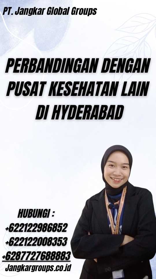 Perbandingan dengan Pusat Kesehatan Lain di Hyderabad - Gamca Medical Hyderabad Online
