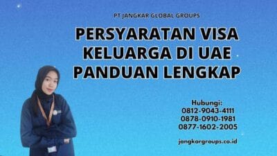 Persyaratan Visa Keluarga di UAE Panduan Lengkap