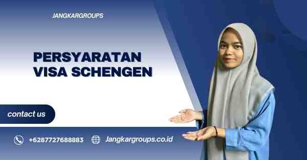 Persyaratan Visa Schengen