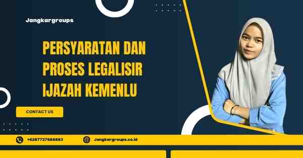 Persyaratan dan Proses Legalisir Ijazah Kemenlu