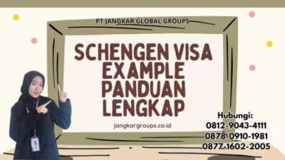 Schengen Visa Example Panduan Lengkap