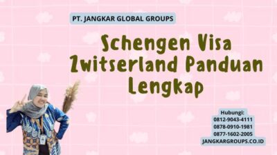Schengen Visa ZA Panduan Lengkap