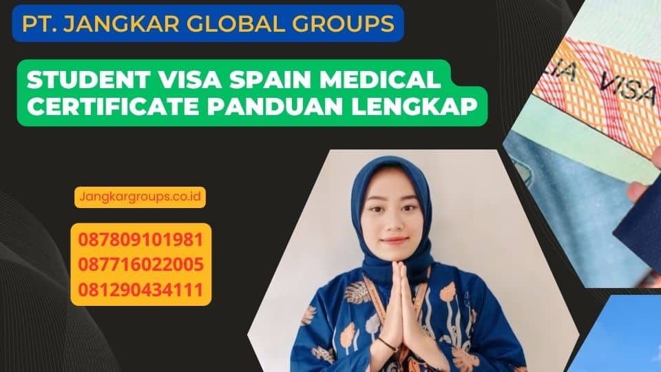 Student Visa Spain Medical Certificate Panduan Lengkap