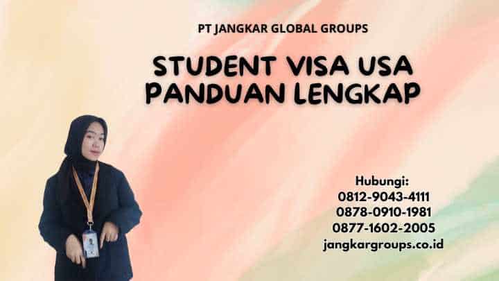 Student Visa USA Panduan Lengkap