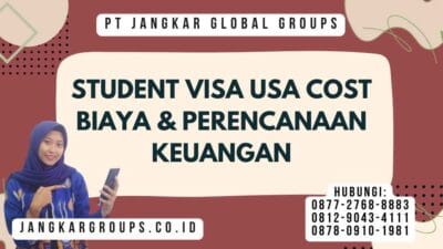 Student Visa Usa Cost Biaya & Perencanaan Keuangan