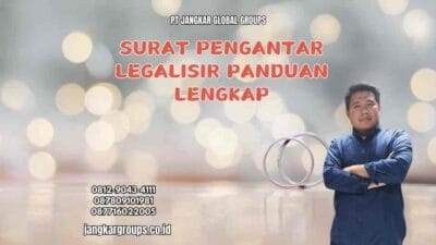 Surat Pengantar Legalisir Panduan Lengkap