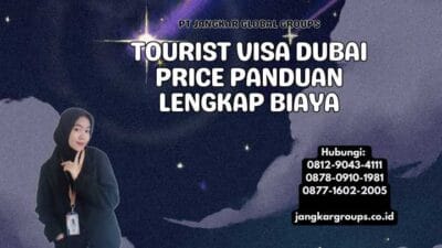 Tourist Visa Dubai Price Panduan Lengkap Biaya
