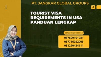Tourist Visa Requirements In Usa Panduan Lengkap