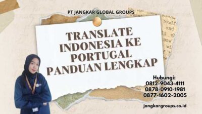 Translate Indonesia Ke Portugal Panduan Lengkap