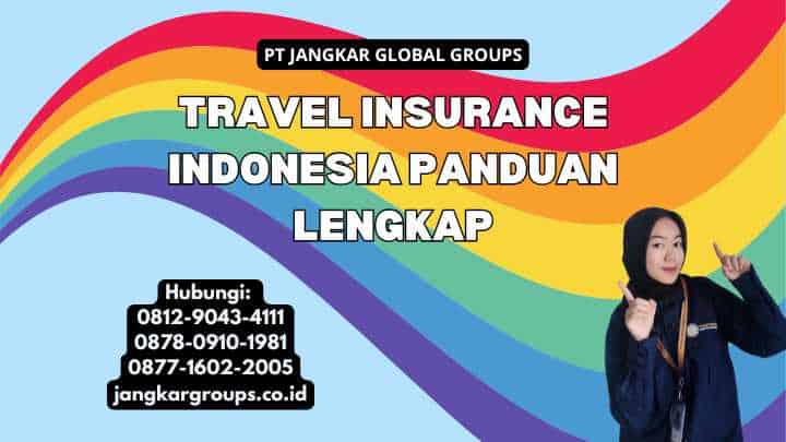 Travel Insurance Indonesia Panduan Lengkap