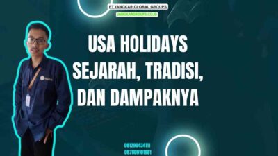 Usa Holidays Sejarah, Tradisi, dan Dampaknya