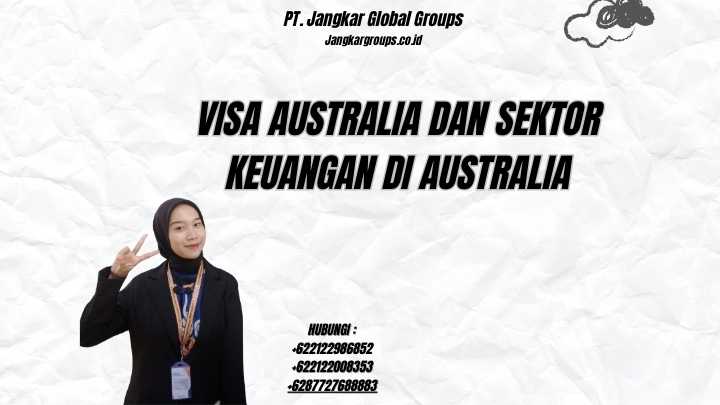 Visa Australia Dan Sektor Keuangan Di Australia