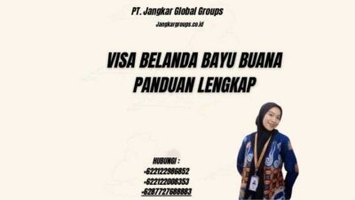 Visa Belanda Bayu Buana Panduan Lengkap