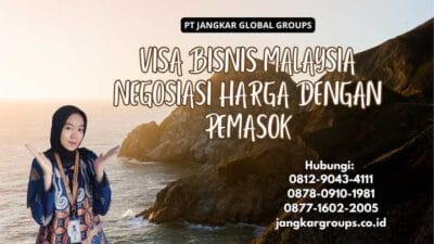 Visa Bisnis Malaysia Negosiasi Harga dengan Pemasok