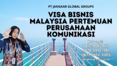 Visa Bisnis Malaysia Pertemuan Perusahaan Komunikasi
