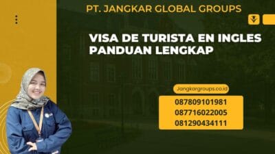 Visa De Turista En Ingles Panduan Lengkap