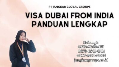 Visa Dubai From India Panduan Lengkap