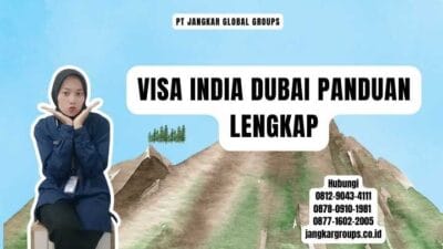 Visa India Dubai Panduan Lengkap