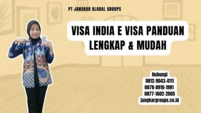 Visa India E Visa Panduan Lengkap & Mudah