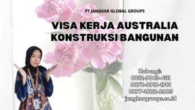 Visa Kerja Australia Konstruksi Bangunan