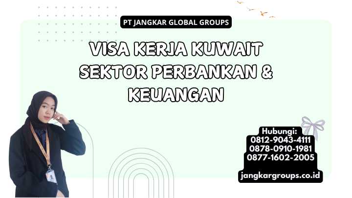 Visa Kerja Kuwait Sektor Perbankan & Keuangan
