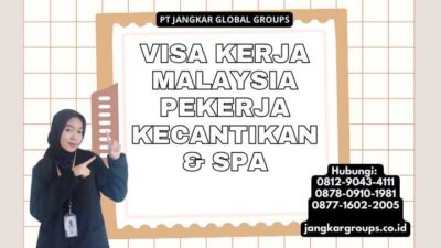 Visa Kerja Malaysia Pekerja Kecantikan & Spa
