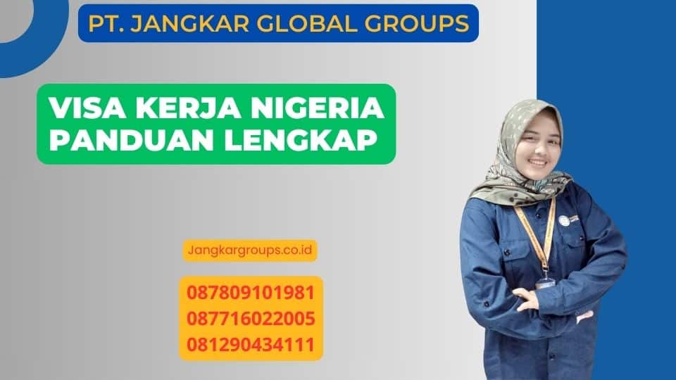 Visa Kerja Nigeria Panduan Lengkap