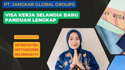 Visa Kerja Selandia Baru Panduan Lengkap