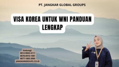 Visa Korea Untuk WNI Panduan Lengkap