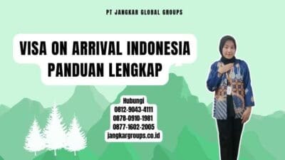 Visa On Arrival Indonesia Panduan Lengkap