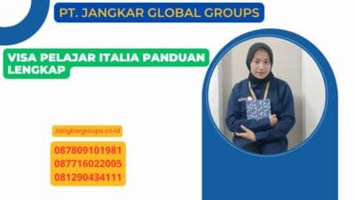 Visa Pelajar Italia Panduan Lengkap