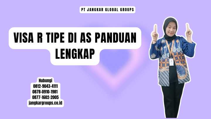 Visa R Tipe di AS Panduan Lengkap