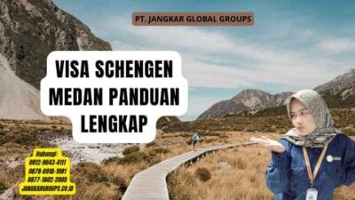 Visa Schengen Medan Panduan Lengkap