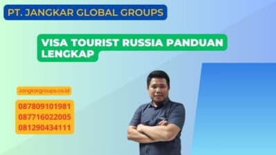 Visa Tourist Russia Panduan Lengkap