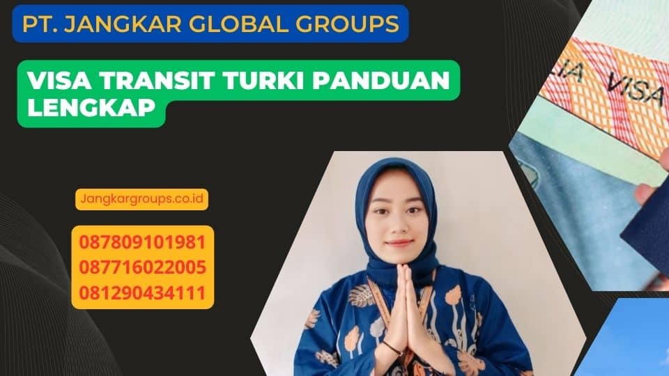 Visa Transit Turki Panduan Lengkap