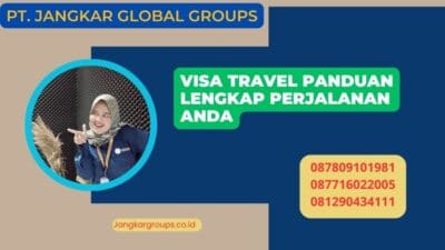 Visa Travel Panduan Lengkap Perjalanan Anda
