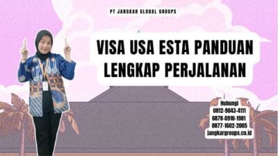 Visa USA ESTA Panduan Lengkap Perjalanan