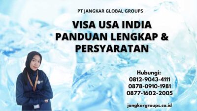 Visa USA India Panduan Lengkap & Persyaratan